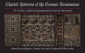 Plus, use our caption/border maker tool to chart your own words. Amazon Com Charted Patterns Of The German Renaissance 125 Borders Motifs And Repeating Patterns From The 16th Century Charted For Needlepoint Cross Stitch Ebook Johnson Susan Books
