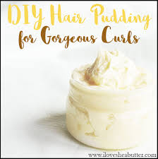 Natural curls natural hair care natural hair styles flax seed recipes pudding kinky hair curly hair long hair frizz control. Diy Shea Butter Hair Pudding For Gorgeous Curls Beautymunsta Free Natural Beauty Hacks And More