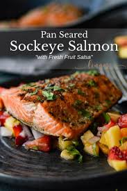 Pan Seared Salmon With Fruit Salsa Recipe Salmon Recipes Pan Seared Sockeye Salmon Recipe Pan Sockeye Salmon Recipes