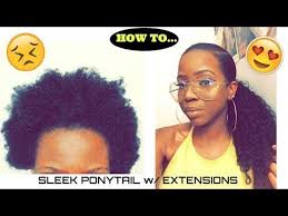 How To Slick Back Ponytail On 4c Hair W Extensions Unice Hair Youtube Natural Hair Ponytail Slicked Back Ponytail 4c Hairstyles