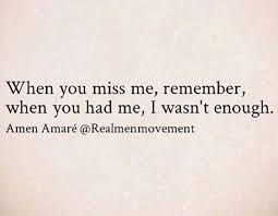 You Were Always Enough For Me Personal Quotes Words Quotes