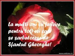 Imagini pentru felicitari sf gheorghe
