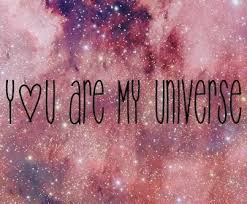 Eres Mi Universo Universo Frases Pensamientos Imagenes Para Estados