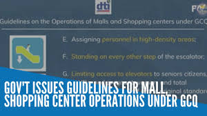 What are the guidelines for the gcq program? Gov T Issues Guidelines For Mall Shopping Center Operations Under Gcq Youtube