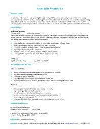 This is especially the case if your experience is limited. Retail Sales Assistant Cv