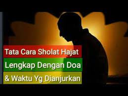 Tata Cara Sholat Hajat Yang Mustajab Lengkap Dengan Doa Waktu Yang Dianjurkan Youtube Doa Youtube Anjuran