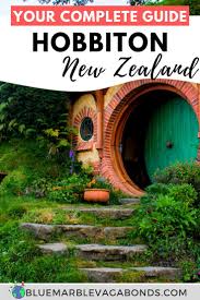 Your Complete Guide To Hobbiton Movie Set In New Zealand In 2020 New Zealand Travel Oceania Travel Travel Fun