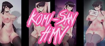 Komi-San HMV