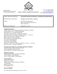 PUBLIC MEETING MINUTES: DELAWARE BOARD OF MEDICAL LICENSURE AND DISCIPLINE  MEETING DATE AND TIME: Tuesday, July 19, 2016, at 2:3