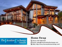The Vacation Exchange Network Boasts The Largest Holiday Home Swap Network With Over 1500 Choice Vacation Home Properties Throu Home Exchange House Swap Home
