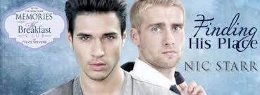 Finding His Place by Nic Starr (Memories with The Breakfast Club)