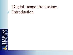 Digital Image Processing Introduction Ppt Download