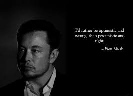You'll be better off not just in the moment but in the long run, too. Image This Quote From Elon While On The Joe Rogan Podcast Has Motivated Me The Past Couple Weeks So I Made It Into A Meme Getmotivated