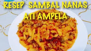 Resep nasi goreng sederhana tapi lezat. Resep Sambal Nanas Ati Ampela Enak Seger Mudah Youtube