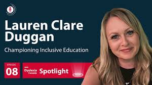 Championing Inclusive Education: The Journey of Lauren Clare Duggan
