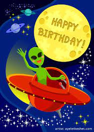 Birthday Card Alien In Space Card Happy Birthday Cards Kids Birthday Cards Happy Birthday Pictures