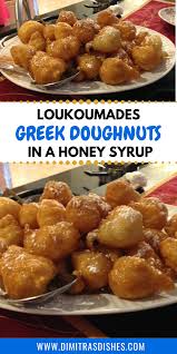 Loukoumades Greek Doughnuts In A Honey Syrup Recipe Greek Recipes Dessert Greek Desserts Greek Donuts