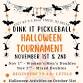 Dink iT Pickleball Halloween Tournament - 1027 US-9 Event Image