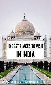 12 Best Places To Visit In North India The Adventurous Feet Cool Places To Visit Places To Visit Travel Destinations Asia