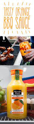 A Delicious Recipe For Making Orange Bbq Sauce Minute Maid Blog Bbq Sauce Bbq Recipes Recipes