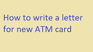 Today, formal letters are still used by businesses, schools, and other organizations to let their intentions be known. How To Write A Letter For New Atm Card Letter Formats And Sample Letters