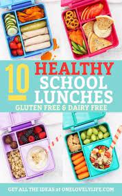 Trendy Dairy Free Lunch Ideas Vegans 35 Ideas Healthy School Lunches Dairy Free Lunch Gluten Free School Lunches