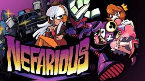 If you describe an activity as nefarious , you mean that it is wicked and immoral. Nefarious Review Switch Player