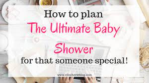 How To Plan The Ultimate Baby Shower Elle Cherie Baby Shower Unique Baby Shower Favors How To Plan
