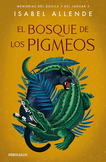 El bosque de los pigmeos by Isabel Allende | Goodreads