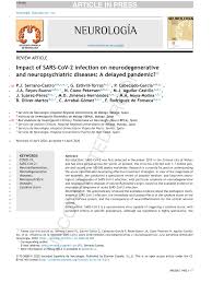 Pdf Impact Of Sars Cov 2 Infection On Neurodegenerative And Neuropsychiatric Diseases A Delayed Pandemic