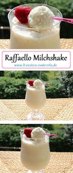 Raffaello Shake I Leckere Milchshakes Selber Machen Milchshake Selber Machen Milchshake Lecker