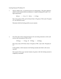 The limiting reagent determines the amount of product(s) at the end of the reaction as well as how much remains of the reactant(s) that occurred in excess. 25 Limiting Reactant Worksheet Answers Worksheet Resource Plans