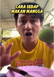 Cara sedap makan mangga kwn