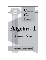 January 2019 algebra 1 regents, parts iii & iv. Algebra 1 Workbook Common Core Pdf Answer Key January 2020 Edition Topical Review Book Company