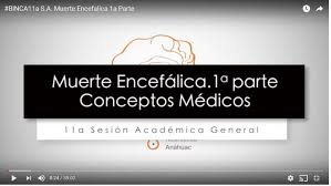 De acuerdo con la psicología humanista (garcía, 1995, 1999; Binca Videos On Brain Death Unesco Chair In Bioethics And Human Rights