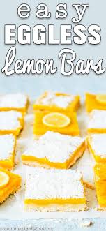 Easy Eggless Lemon Bars Recipe Eggless Lemon Bars Lemon Bars Recipe Lemon Bars
