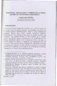 Por tu seguridad, recuerda revisar siempre en tu navegador que el sitio que visitas sea la versión oficial. Pdf Identidad Sexualidad Y Crimen En La Saga De Ripley De Patricia Highsmith Jorge Luis Peralta Academia Edu