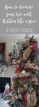 How To Decorate Your Christmas Tree With Ribbon Like A Pro Video Tutorial Plus Bonus Video Ribbon On Christmas Tree Christmas Decorations Christmas Diy