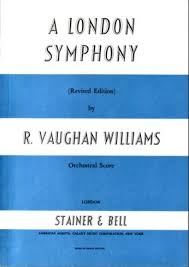 Vaughan Williams A London Symphony Study Score 15 75 London Symphony Symphony Vaughan