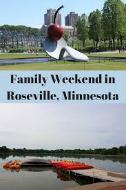 Family Weekend In Roseville Minnesota Perfectly Positioned To Explore Family Weekend Family Vacation Travel Midwest Travel