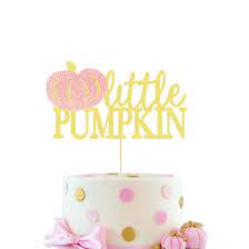 Little Pumpkin Cake Topper Pink Girl Fall Baby Shower Birthday Halloween Thanksgiving Pumpkin Party Decorations Supplies Walmart Com