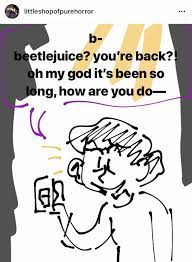 Beetlejuice beetlejuice (original broadway cast) dead mom. Theatre Kid Things Does Beetlejuice Eat Windows Wattpad