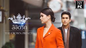 The crown princess (likit ruk, destiny's love, the destiny of love, love's destiny) is thailand drama premiere on may 14, 2018 on channel 3. Move Over K Drama Here Are 10 Thai Dramas You Need To Start Bingeing Klook Travel Blog