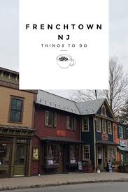 Frenchtown Nj Guide Day Trips In Nj Frenchtown Florida Adventures