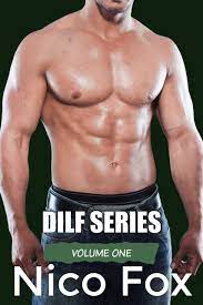 DILF Series: Volume One by Nico Fox | Goodreads