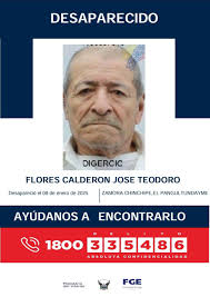 𝐒𝐞 𝐛𝐮𝐬𝐜𝐚 𝐚 𝐉𝐨𝐬𝐞́ 𝐓𝐞𝐨𝐝𝐨𝐫𝐨 𝐅𝐥𝐨𝐫𝐞𝐬 𝐂𝐚𝐥𝐝𝐞𝐫𝐨́𝐧.  El señor José Teodoro Flores Calderón, de 79 años de edad y con diagnóstico  de demencia senil, se encuentra desaparecido desde el 8 de enero