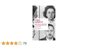 Final Verdict: What Really Happened in the Rosenberg Case: Schneir, Walter,  Schneir, Miriam: 9781935554165: Amazon.com: Books