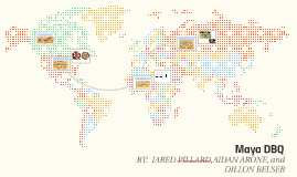 Maya DBQ by Naomi Leeper