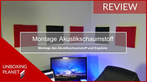 Auch bieten wir weitere akustische materialien zur schalldämmung, entdröhnung und schwingungsisolierung. Montage Des Akustikschaumstoff Und Ergebnis Unboxing Planet Youtube