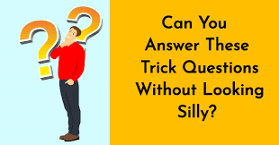 Read on for some hilarious trivia questions that will make your brain and your funny bone work overtime. Can You Answer These Trick Questions Without Looking Silly Quizpug